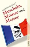 Muscheln, Mousse & Messer